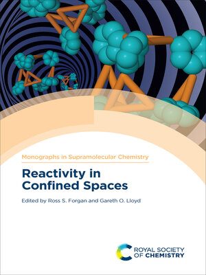 cover image of Reactivity in Confined Spaces
